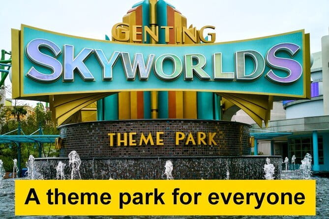 Genting SkyWorlds Theme Park Tickets (Optional) - Nine themed worlds, with enough variety for a full day